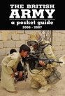 British Army A Pocket Guide 20062007