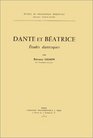 Dante et Batrice Etudes dantesques