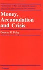 Money Accumulation and Crisis