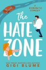 The Hate Zone An Enemies to Lovers Romantic Comedy