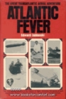 Atlantic Fever