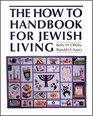 The HowTo Handbook for Jewish Living