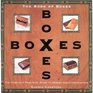 The Book of Boxes The Complete Practical Guide to Design and Construction