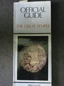 The Great Temple  Official Guide