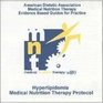 Ada Mnt Evidencebased Guides for Practice Hyperlipidemia Medical Nutrition Therapy Protocol