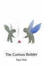 The Curious Builder