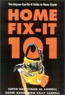 Home FixIt 101  The AnyoneCanDoIt Guide to Home Repair