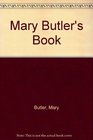 Mary Butler's Book