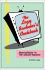 The Lazy Bachelor's Cookbook