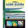 Surfline's California Surf Guide Secrets to Finding the Best Waves