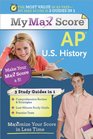 My Max Score AP US History Maximize Your Score in Less Time