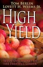 High Yield Seven Disciplines of the Fruitful Leader
