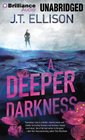 A Deeper Darkness (Dr. Samantha Owens, Bk 1) (Audio CD) (Unabridged)