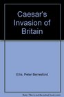 Caesar's Invasion of Britain