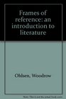 Frames of reference an introduction to literature