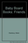 Baby Board Books Friends
