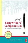 Gabays Copywriters Compendium revised edition in paperback Second Edition The Definitive Professional Writers Guide