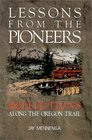 Lessons From the Pioneers  Reflections Along the Oregon Trail
