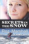 Secrets in the Snow Early season stories from White Cairns Ski School