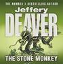 The Stone Monkey (Lincoln Rhyme, Bk 4) (Audio CD) (Abridged)