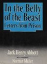 In the Belly of the Beast Letters from Prison
