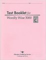 Wordly Wise 3000: Grades 2-4, Book C Test Booklet