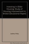 Investing in Older Housing Study of Housing Improvement in Bristol