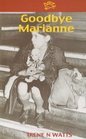 Goodbye Marianne