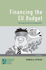 Financing the EU Budget Moving Forward or Backwards