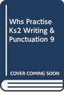 WHS Practise KS2 Writing and Spelling 911 Years