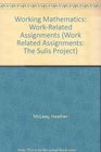Working Mathematics WorkRelated Assignments