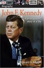 John F. Kennedy (DK BIOGRAPHY)