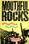 Mouthful of Rocks Modern Adventures in the French Foreign Legion