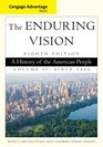 Cengage Advantage Series The Enduring Vision A History of the American People Volume II