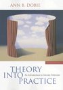 Theory into Practice An Introduction to Literary Criticism