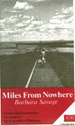 Miles from Nowhere A RoundTheWorld Bicycle Adventure