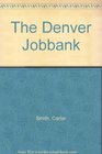 The Denver Jobbank