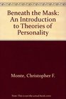Beneath the mask An introduction to theories of personality