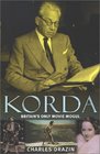 Korda Britain's Only Movie Mogul