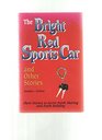 The Bright Red Sports Car Study Guide