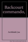 Backcourt commando
