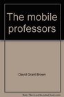 The Mobile Professors