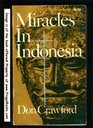 Miracles in Indonesia God's power builds his church
