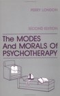 The Modes And Morals Of Psychotherapy