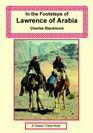 In the Footsteps of Lawrence of Arabia