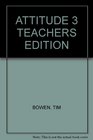 ATTITUDE 3 TEACHERS EDITION