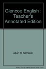 Glencoe English  Teacher's Annotated Edition