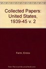 Collected Papers United States 193945 v 2