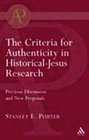 Criteria for Authenticity in HistoricalJesus Research