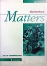 Elementary Matters Workbook without Key